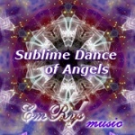 Sublime Dance of Angels
